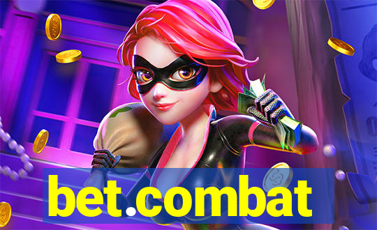 bet.combat