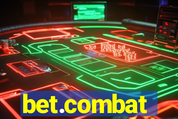 bet.combat