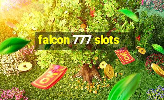 falcon 777 slots