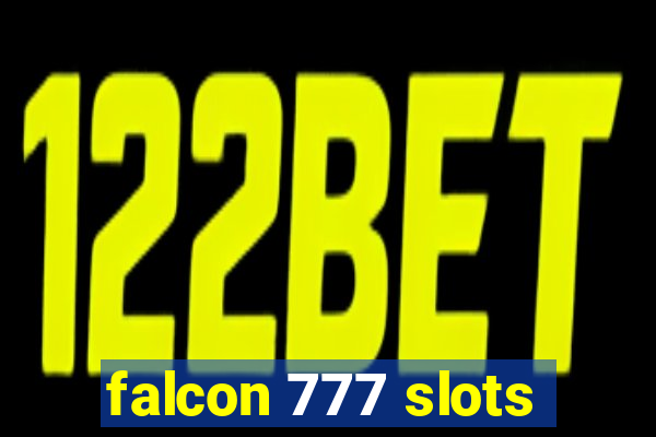 falcon 777 slots