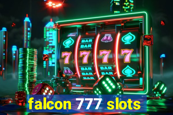 falcon 777 slots