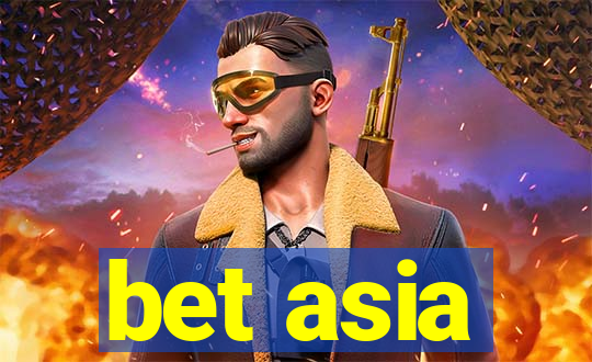 bet asia