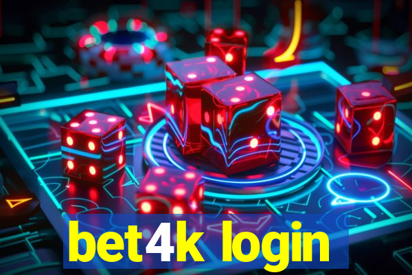 bet4k login