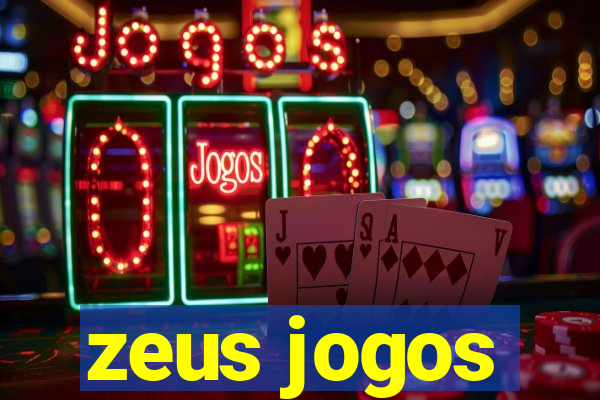 zeus jogos