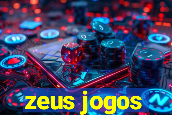 zeus jogos