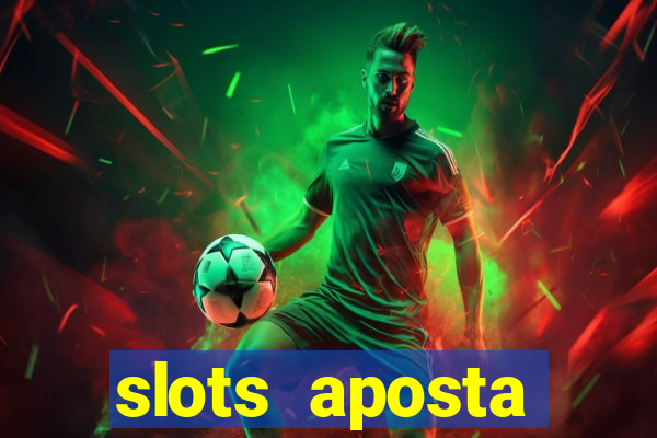 slots aposta mínima 1 centavo