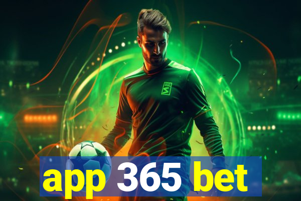 app 365 bet