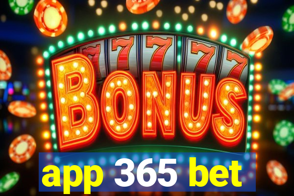 app 365 bet