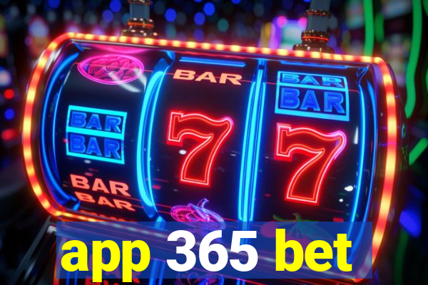 app 365 bet