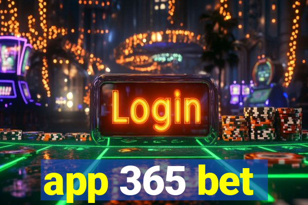 app 365 bet