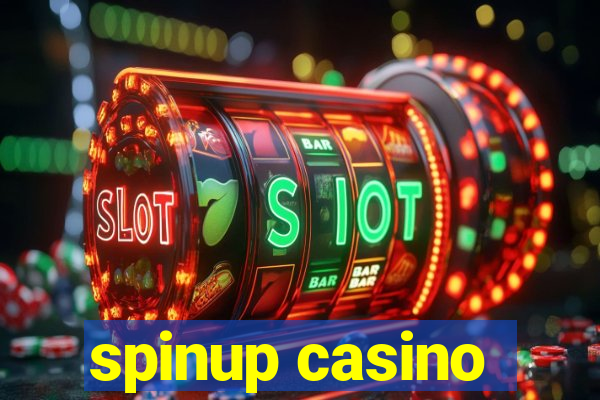 spinup casino