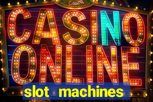 slot machines online gambling