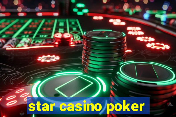 star casino poker