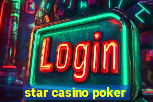 star casino poker