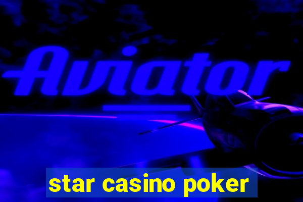 star casino poker