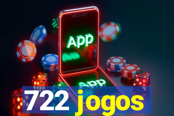 722 jogos