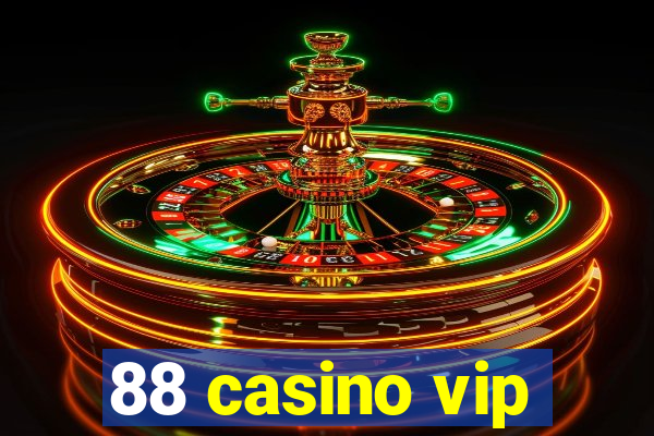 88 casino vip