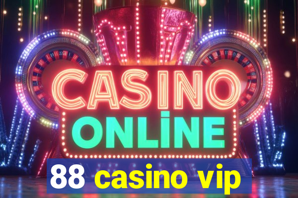 88 casino vip