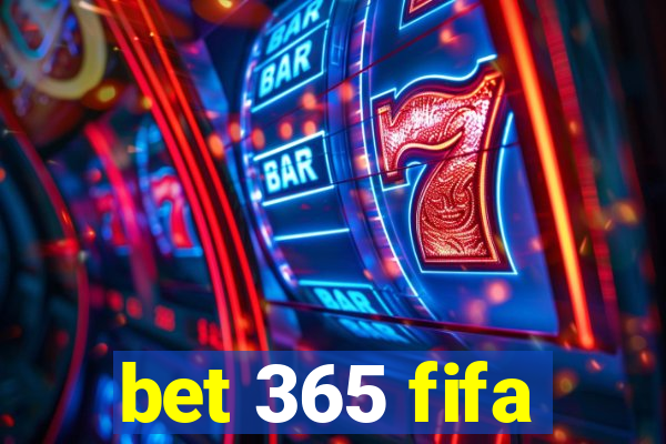 bet 365 fifa