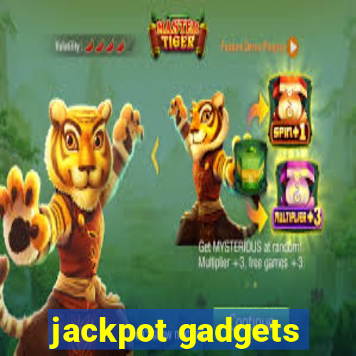 jackpot gadgets