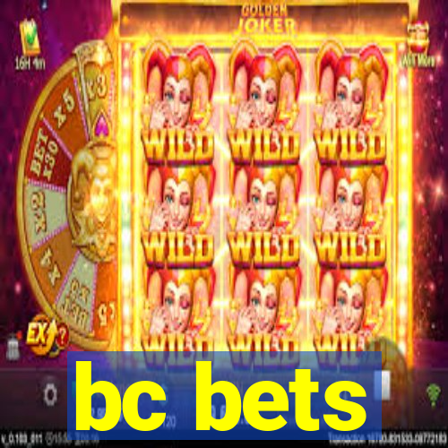 bc bets