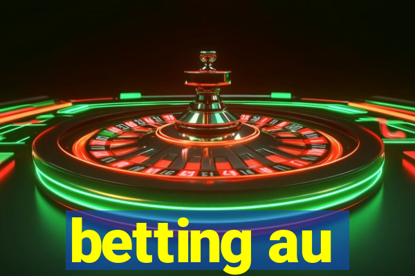 betting au