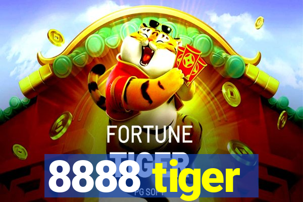 8888 tiger