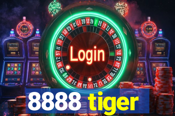 8888 tiger