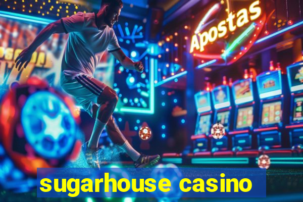 sugarhouse casino