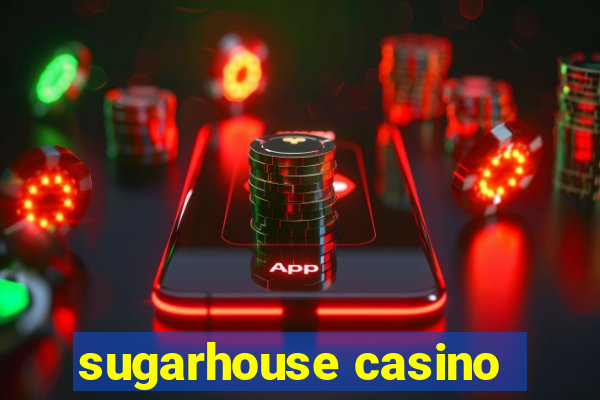 sugarhouse casino