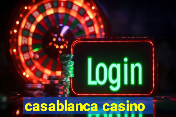 casablanca casino