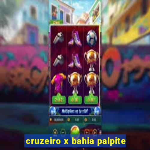 cruzeiro x bahia palpite