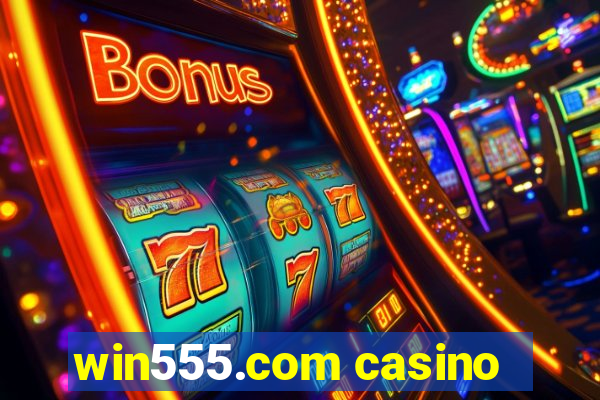 win555.com casino