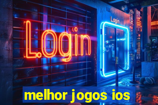 melhor jogos ios