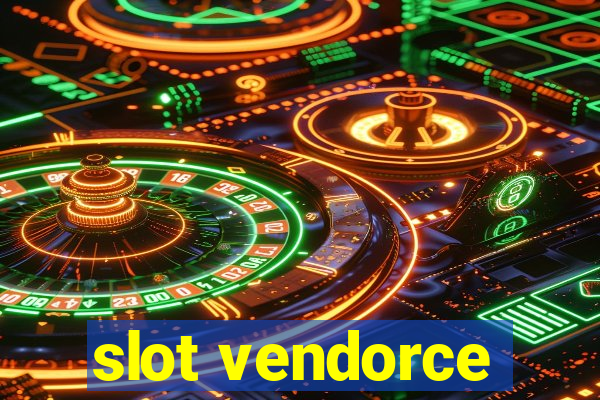 slot vendorce