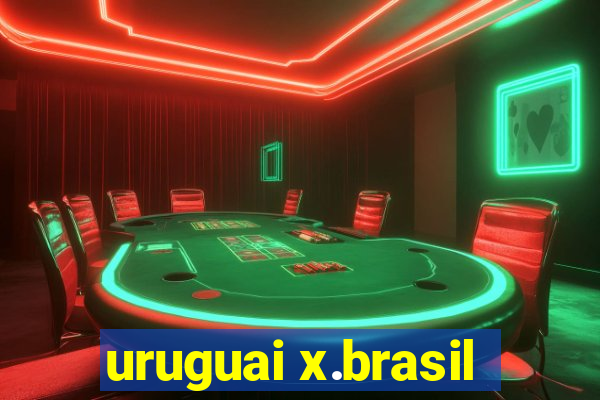 uruguai x.brasil