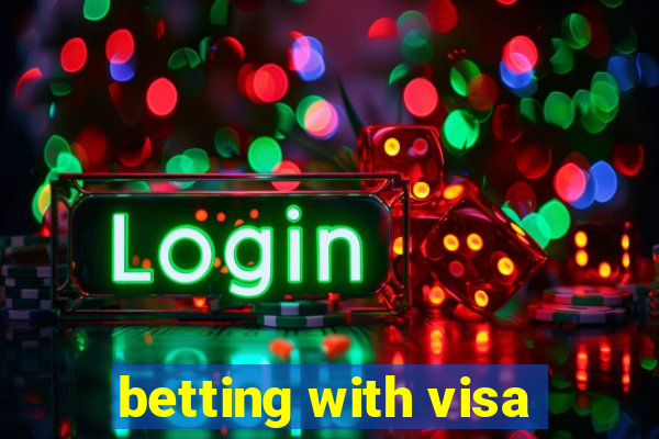 betting with visa