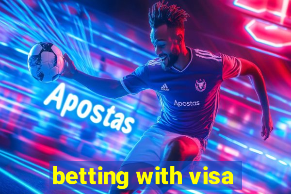 betting with visa