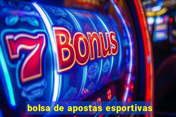 bolsa de apostas esportivas