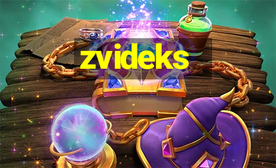 zvideks