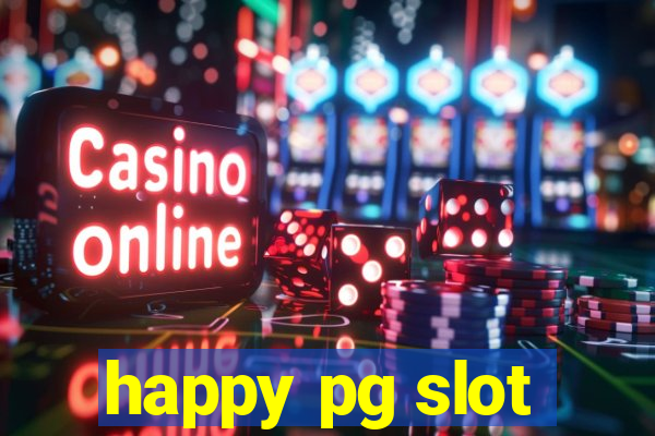 happy pg slot