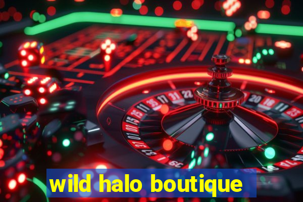 wild halo boutique