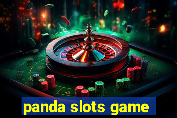 panda slots game