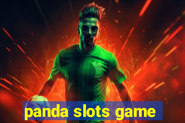 panda slots game