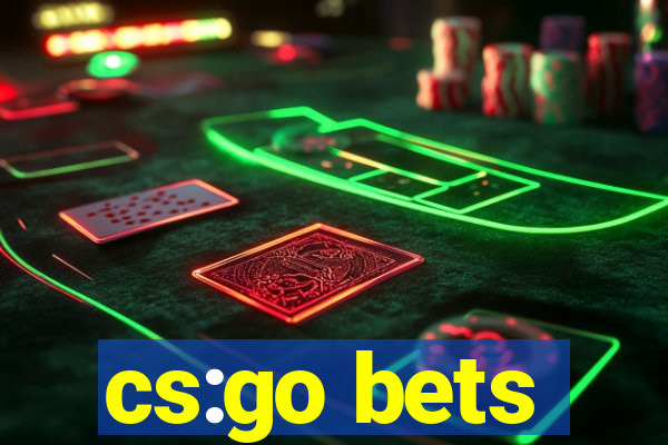 cs:go bets