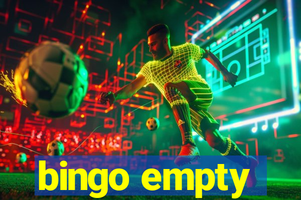 bingo empty