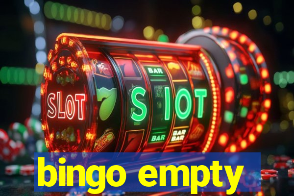 bingo empty