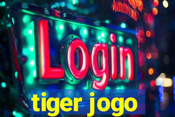 tiger jogo