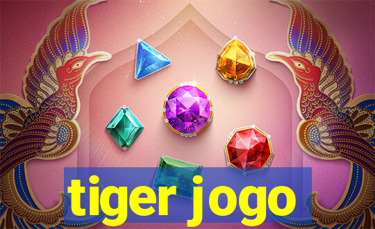 tiger jogo