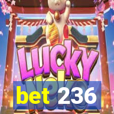 bet 236